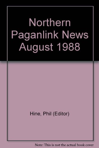 Northern Paganlink News August 1988