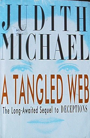 **A Tangled Web By Judith Michael (FIRST EDITION) (HARDCOVER) **SHIPS SAME DAY**