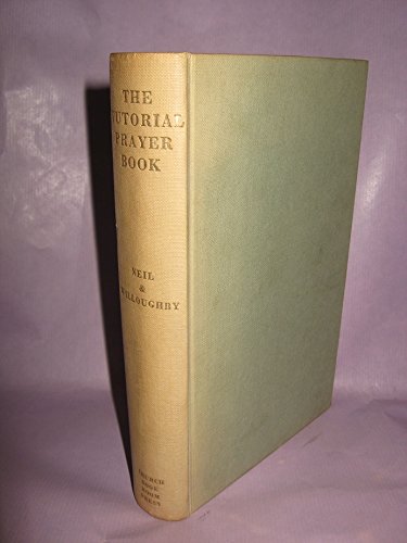 The Tutorial Prayer Book