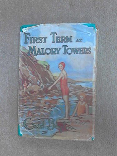 First Term at Malory Towers