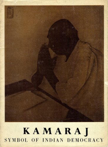 Kamaraj : symbol of Indian democracy