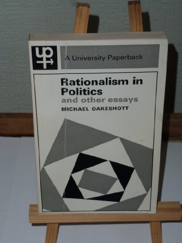 Rationalism in politics & other essays