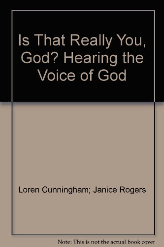 Is That Really You, God? Hearing the Voice of God