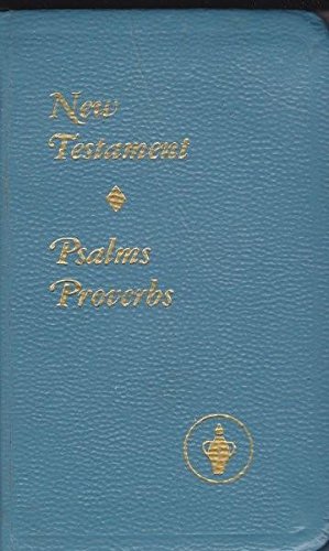 New Testament : Psalms Proverbs (Multiple Colors , Leatherette Binding , Pocket Edition)