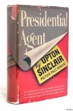 Presidential Agent (Lanny Budd #5)