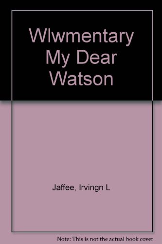 Wlwmentary My Dear Watson