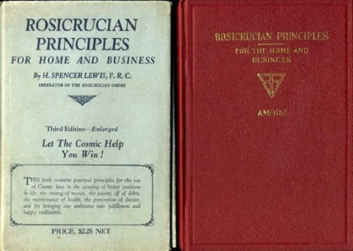 Rosicrucian Principles for the Home and Business
