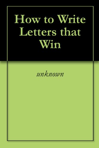 How to Write Letters that Win