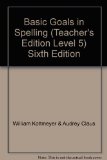 Basic Goals in Spelling (Teacher's Edition Level 5) Sixth Edition