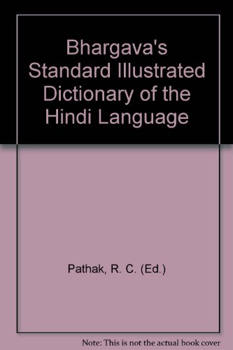Bhargava's Standard Illustrated Dictionary of the Hindi Language