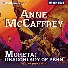 Moreta: Dragonlady of Pern: Dragonriders of Pern