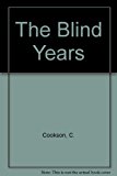 The Blind Years
