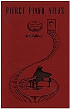 Pierce Piano Atlas 9th Edition