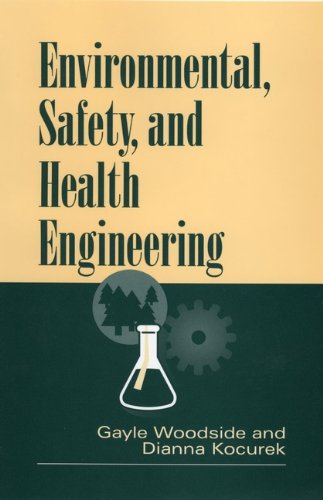 Environmental, Safety, and Health Engineering