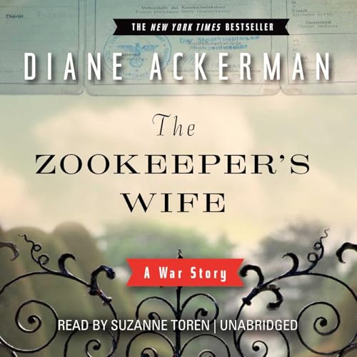 The Zookeeper's Wife: A War Story
