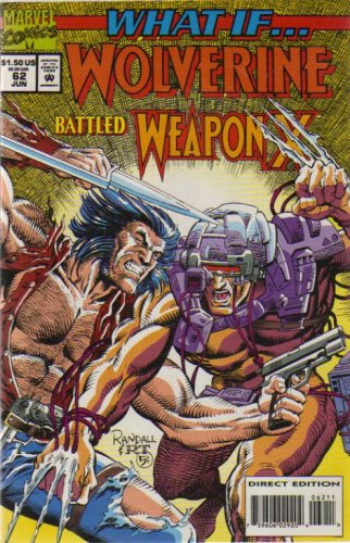 What If #62  What If Wolverine Battled Weapon X?