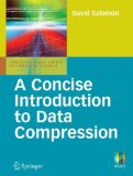 A Concise Introduction to Data Compression (Undergraduate Topics in Computer Science)