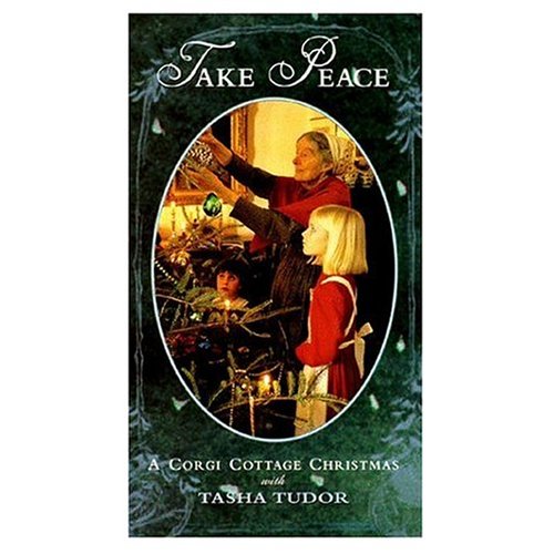 Book Cover Take Peace - A Corgi Cottage Christmas with Tasha Tudor
