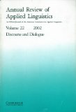 Annual Review of Applied Linguistics Volume 22, 2002 Discourse and Dialogue