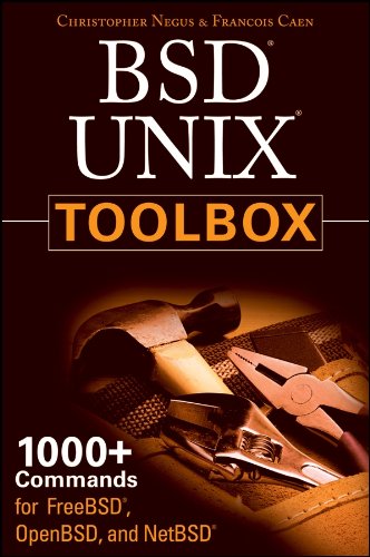 BSD UNIX Toolbox: 1000+ Commands for FreeBSD, OpenBSD and NetBSD