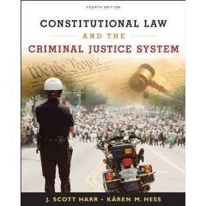 Constitutional Law and the Criminal Justice System