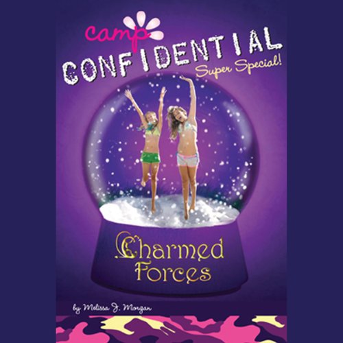Charmed Forces: Camp Confidential #19