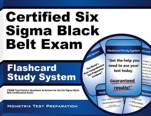 Certified Six Sigma Black Belt Exam Flashcard Study System: CSSBB Test Practice Questions & Review for the Six Sigma Black Belt Certification Exam