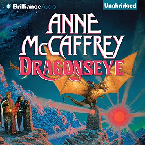 Dragonseye: Dragonriders of Pern, Book 14