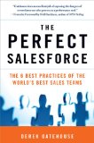 The Perfect SalesForce: The 6 Best Practices of the World's Best Sales Teams