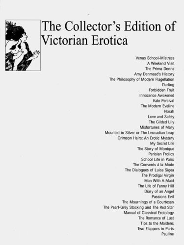 The Collector's Edition of Victorian Erotica