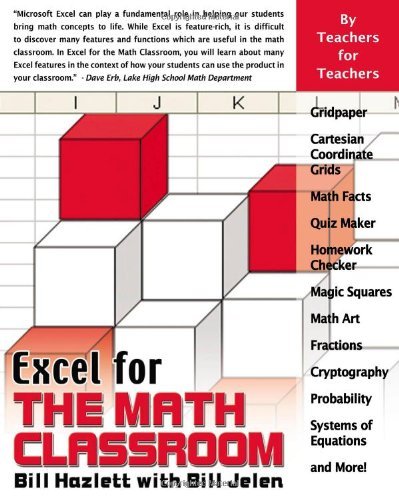 Excel for the Math Classroom (Excel for Professionals series)