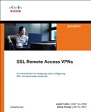 SSL Remote Access VPNs (Network Security) (Networking Technology: Security)