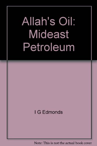 Book Cover Allah's Oil: Mideast Petroleum