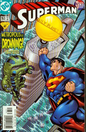 Superman (163) Metropolis is Drowing!
