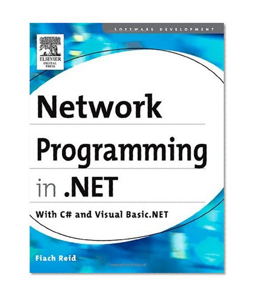 Network programming in .NET: C# & Visual Basic .NET