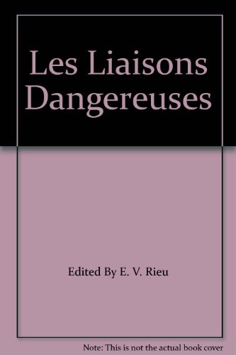 Les Liaisons Dangereuses