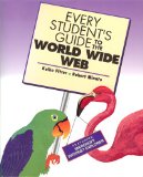 Every Students Guide to the World Wide Web