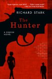 The Hunter: A Parker Novel (Parker Novels Book 1)
