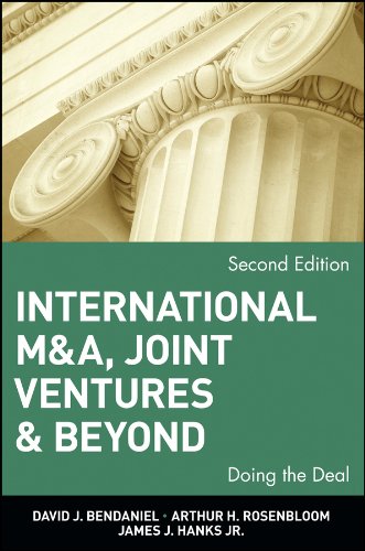 International M&A, Joint Ventures and Beyond: Doing the Deal