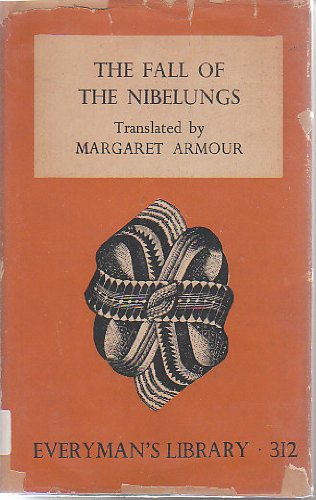 The Nibelungenlied (The Fall of the Nibelungs)