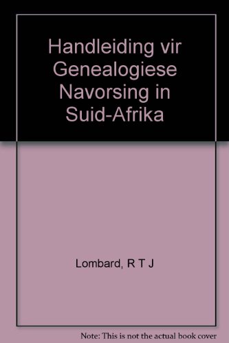 Handleiding vir Genealogiese Navorsing in Suid-Afrika