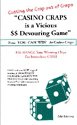 Casino Craps is a Vicious Devouring Game