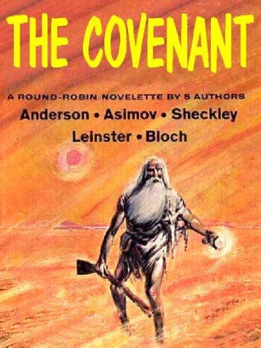 THE COVENANT: THE CLASSIC SF ROUND-ROBIN