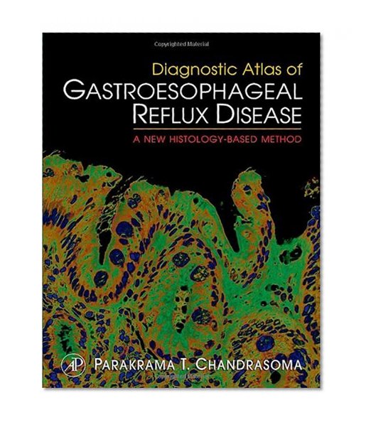 Diagnostic Atlas of Gastroesophageal Reflux Disease: A New Histology-based Method