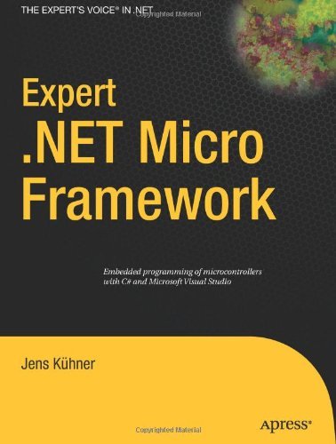 Expert .NET Micro Framework (Expert's Voice in .NET)