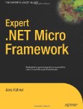 Expert .NET Micro Framework (Expert's Voice in .NET)