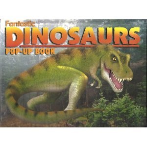 Fantastic Dinosaurs Pop-Up Book