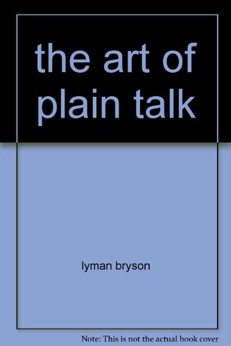 the art of plain talk