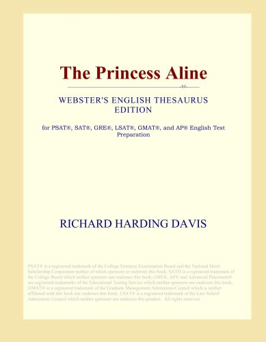 The Princess Aline (Webster's English Thesaurus Edition)