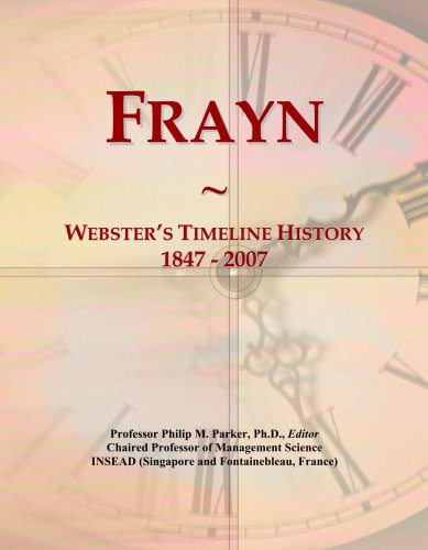 Frayn: Webster's Timeline History, 1847 - 2007